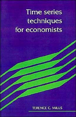 TIME SERIES TECHNIQUES ECONOMISTS by MILLS TERENCE C. Paperback Self Help