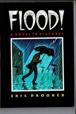Flood. A Novel in Pictures (4 Walls 8 Windows...