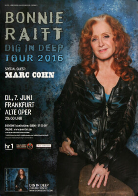 Bonnie Raitt - Dig In Deep, frankfurt 2016 | Konzertplakat | Poster