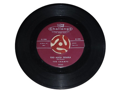 The Champs Too Much Tequila / Twenty Thousand Leagues 45 RPM Record