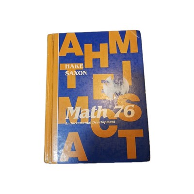 SAXON MATH 7/6 Incremental Development STUDENT TEXT SECOND EDITION