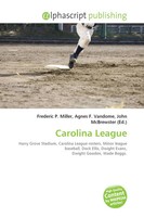 Frederic P. Miller (U. A.) | Carolina League | Taschenbuch | Englisch (2026)