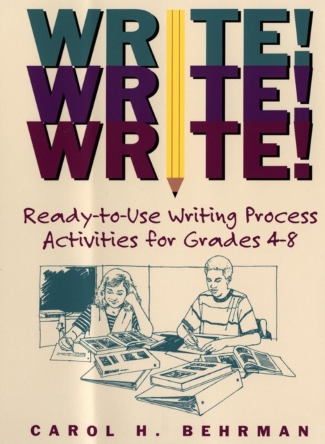 Write Write Write Ready to Use Write Process Activ Activities Grade 4–8 Behrman - Image 4