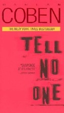 Tell No One - Mass Market Paperback By Coben, Harlan - GOOD