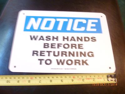  WASH HANDS BEFORE RETURNING TO WORK -  vinyl sign  7'' X 10''