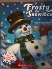 Frosty the Snowman Jack Rollins Steve Nelson