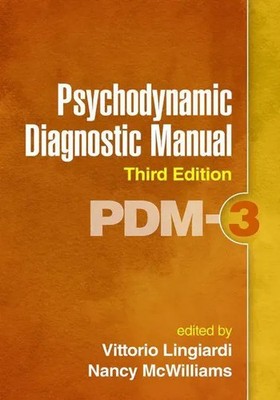 Nancy Mcwilliams (u. a.) | Psychodynamic Diagnostic Manual, Third Edition | Buch