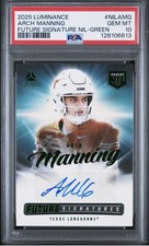 ARCH MANNING 2025 LUMINANCE #NILAMG FUTURE SIGNATURE NIL-GREEN AUTO PSA 10 GM MT