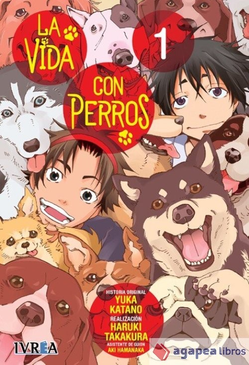 La Vida con Perros 01. NUEVO. ENVÍO URGENTE (Librería Agapea)