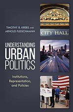 Understanding Urban Politics: Institutions, Rep. Fleischmann.#+,.#