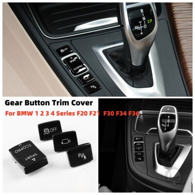 4PCS Gear Shift Panel Button Trim Cover Kit For BMW F20 F23 F30 F31 F34 F36 335i