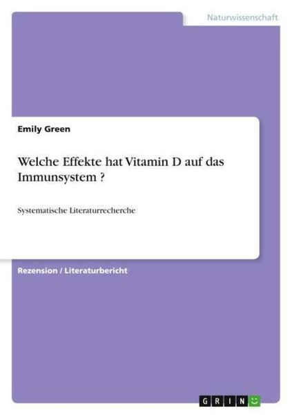 Welche Effekte Hat Vitamin D Auf Das Immunsystem ? Emily Green-image