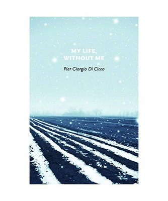 My Life, Without Me, Pier Di Cicco