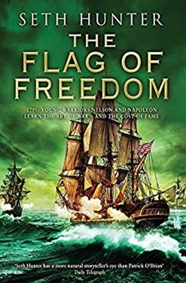 The Flag of Freedom a Thrilling Nautical Adventure of Battle and