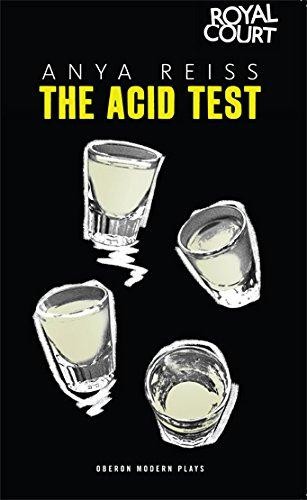The Acid Test (Oberon Modern Plays) - Reiss, Anya