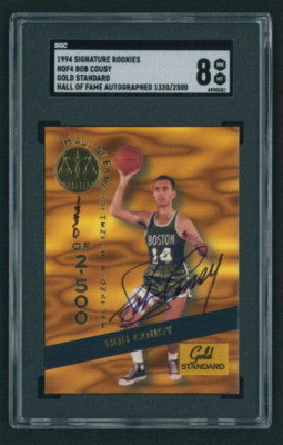 1994 Signature Rookies Bob Cousy Hall of Fame On-Card Autograph Auto /2500 SGC 8