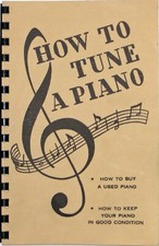 How to Tune a Piano - How to Buy a Used Piano - by Woodman