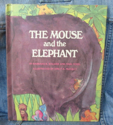 Vintage 1969 THE MOUSE AND THE ELEPHANT HARDCOVER BOOK Parents Magazine Press B1