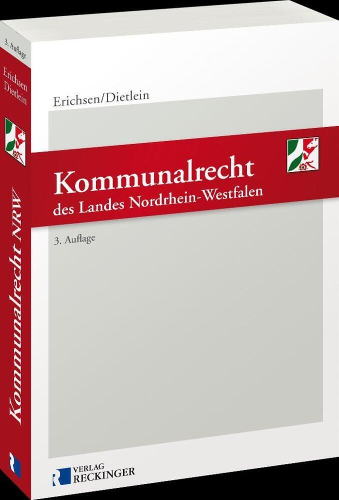 Thumbnail - Kommunalrecht Des Landes Nordrhein-westfalen - Johannes Dietlein -