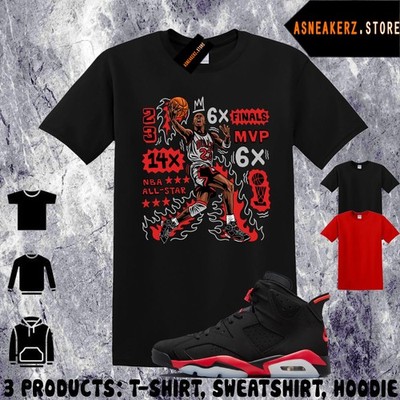 Tee Shirt Matching AJ 6 Infrared Salesman 2026 Match Sneaker MJ Flair 23 T-Shirt