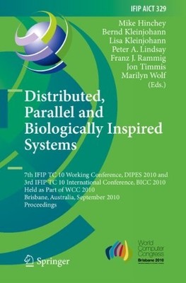 Distributed, Parallel and Biologically Inspired Systems -  NEW Franz J. Rammig 2