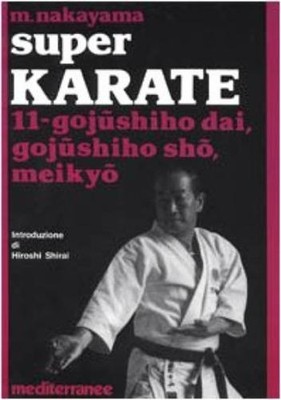 V. Catarci Masa Super karate. Gojushiho Dai, Gojushido S (Paperback) (UK IMPORT)