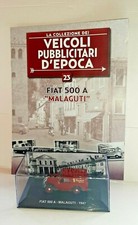 FIAT 500 A "MALAGUTI" 1947 CON FASCICOLO SCALA 1:43