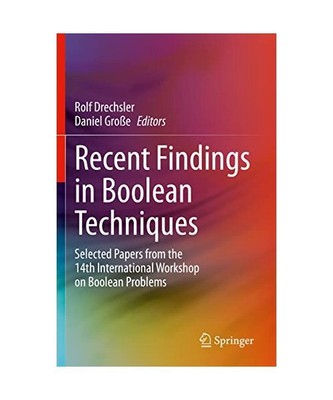 Recent Findings in Boolean Techniques: Selected Papers from the 14th Internation