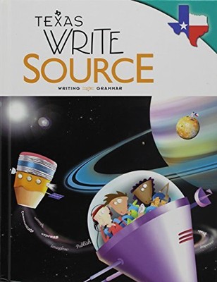 GREAT SOURCE WRITE SOURCE TEXAS: STUDENT EDITION GRADE 6 - Hardcover **Mint**