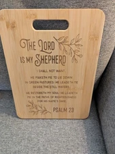 12X9 Bamboo Cutting Board - Engraved Psalm 23 The Lord is my Shepherd 
