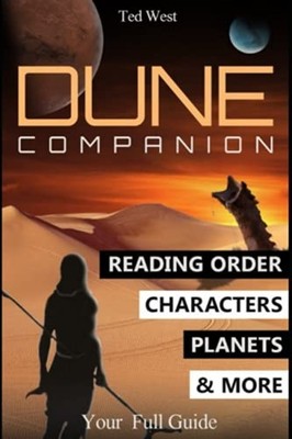 Dune Companion: Novels Reading Order, Characters, Plane -  NEW Ted West 2020