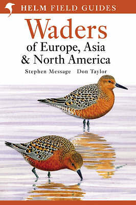 Waders of Europe, Asia and North America by Don W. Taylor (Paperback, 2005)