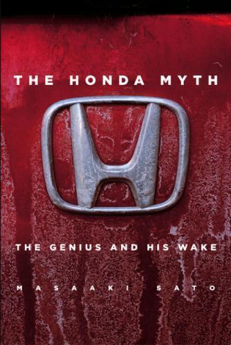 The-Honda-Myth-The-Genius-and-His-Wake