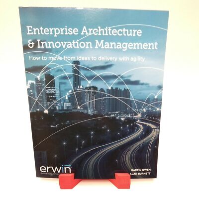 Enterprise Architecture and Innovation Management