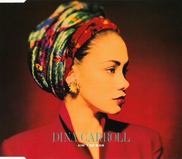 Dina Carroll Ain't No Man CD UK 1st Avenue 1992 AMCD0001