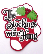Clearance Premade Scrapbook Title, Paper Piecing, Die Cut, Stockings, Kids