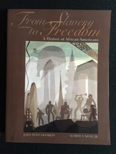 FROM SLAVERY TO FREEDOM History of Negro Americans 8th Edition Franklin Moss LN