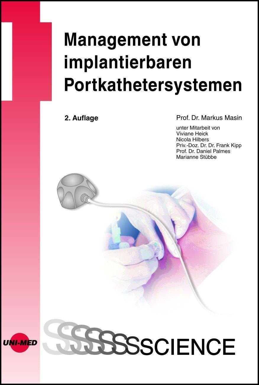 Management Von Implantierbaren Portkathetersystemen Markus Masin