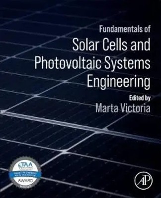 Fundamentals of Solar Cells and Photovoltaic Systems Engineering | Victoria