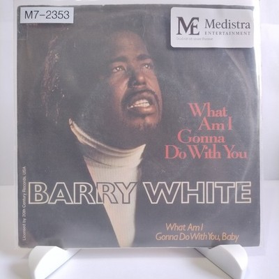 Barry White   What Am I Gonna Do With You, 7'' Vinyl (G+/G), Philips, M7-2353