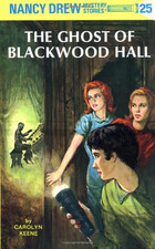 Nancy Drew 25: the Ghost of Blackwood Hall - Keene, Carolyn