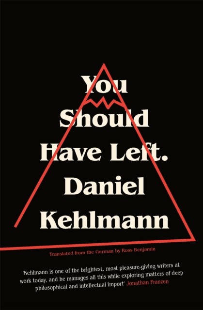 You Should Have Left by Daniel Kehlmann (Hardback Book) - Image 3