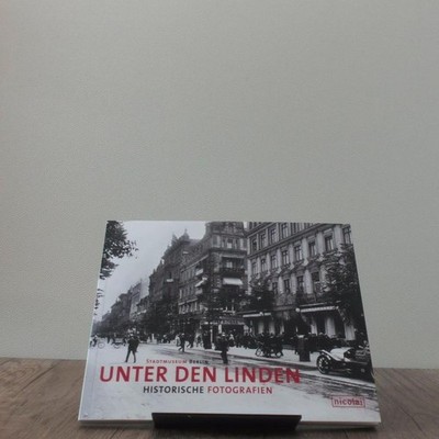 Unter den Linden, historische Fotografien