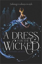 A Dress for the Wicked (Paperback or Softback)