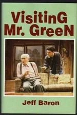 Visiting Mr Green - Hardcover By Jeff Baron - VERY GOOD