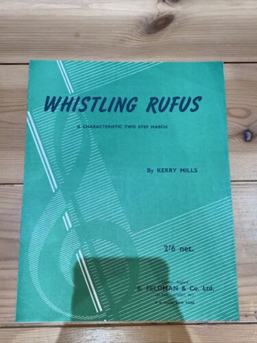 Whistling Rufus By Kerry Mills - Sheet Music - B. Feldman & Co - Vintage - Afbeelding 1 van 4