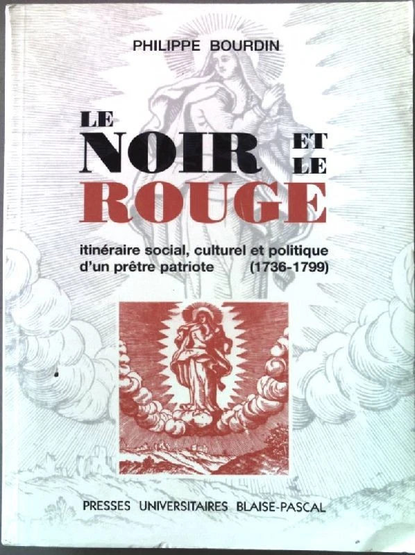 Le noir et le rouge: itinéraire social, culturel et politique d'un prêtre patrio - Bild 1 von 1