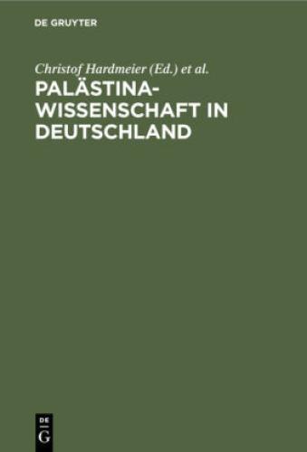 Palästinawissenschaft In Deutschland Das Gustaf-dalman-institut