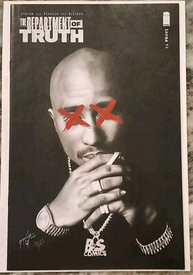 DEPARTMENT OF TRUTH #14 TUPAC HOMAGE (2021) DAVID SANCHEZ  LMTD 500