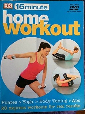 15 Minute Home Workout: Pilates > Yoga > Body Toning > A by  1405361042